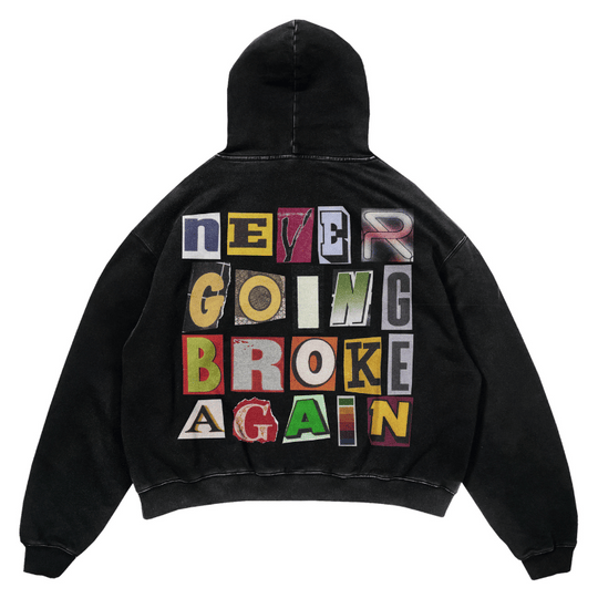 NEVER GOING BROKE HOODIE